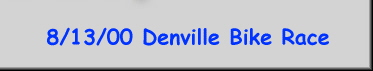 8/13/00 Denville Bike Race