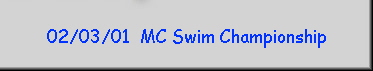 02/03/01  MC Swim Championship