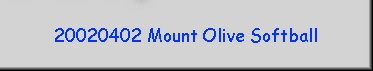 20020402 Mount Olive Softball