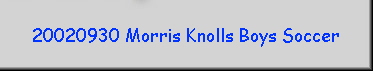 20020930 Morris Knolls Boys Soccer