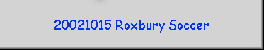 20021015 Roxbury Soccer