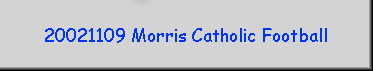 20021109 Morris Catholic Football